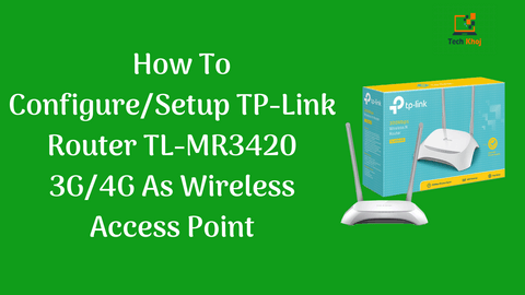 How To Configure & Setup TPLink Router